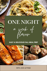 Fall Meal Planning with Jodi Wednesday, September 24th 7-9pm